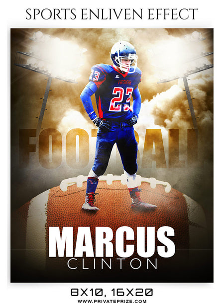 MARCUS CLINTON-FOOTBALL- SPORTS ENLIVEN EFFECT - Photography Photoshop Template