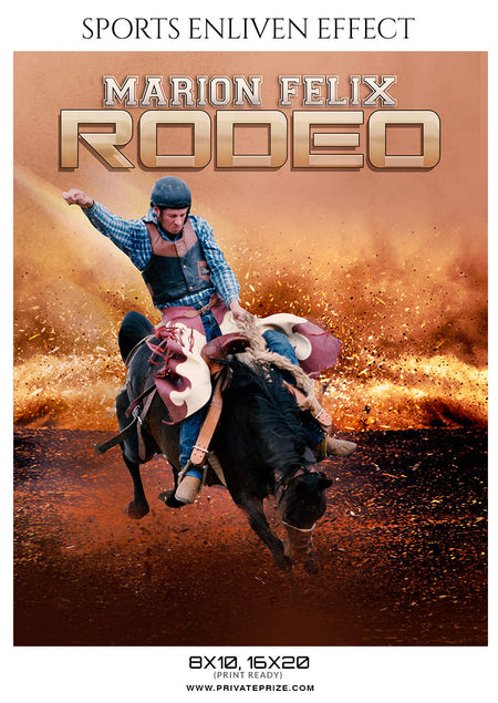 MARION FELIX-RODEO- SPORTS ENLIVEN EFFECT - Photography Photoshop Template
