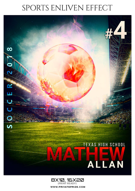 MATHEW ALLAN-SOCCER- SPORTS ENLIVEN EFFECT - Photography Photoshop Template