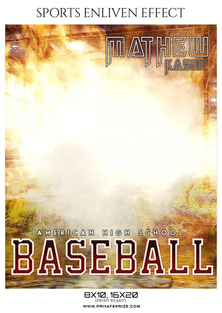 Mathew Kason - Baseball Sports Enliven Effects Photography Template - PrivatePrize - Photography Templates