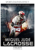 Miguel Jude - Lacrosse Sports Enliven Effects Photography Template - PrivatePrize - Photography Templates