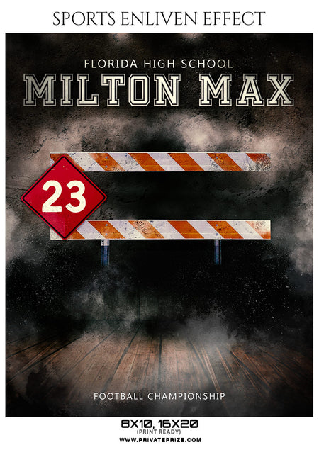 Milton Max  - Football Sports Enliven Effect Photography Template - Photography Photoshop Template