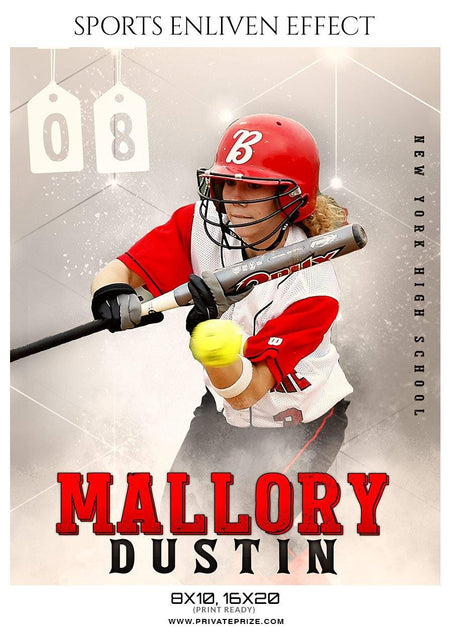 Mallory Dustin - Softball Sports Enliven Effect Photography template - PrivatePrize - Photography Templates