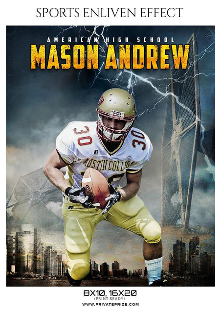 Mason Andrew - Football Sports Enliven Effect Photography Template - PrivatePrize - Photography Templates