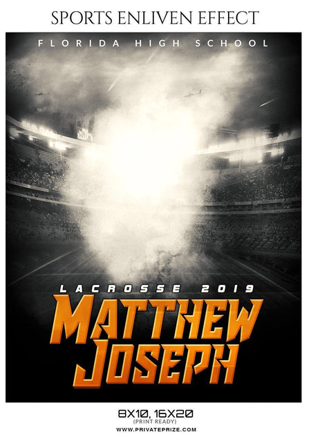 Matthew Joseph - Lacrosse Sports Enliven Effects Photography Template - PrivatePrize - Photography Templates