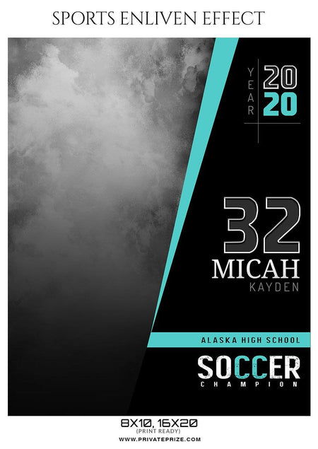 Micah Kayden - Soccer Sports Enliven Effect Photography Template - PrivatePrize - Photography Templates