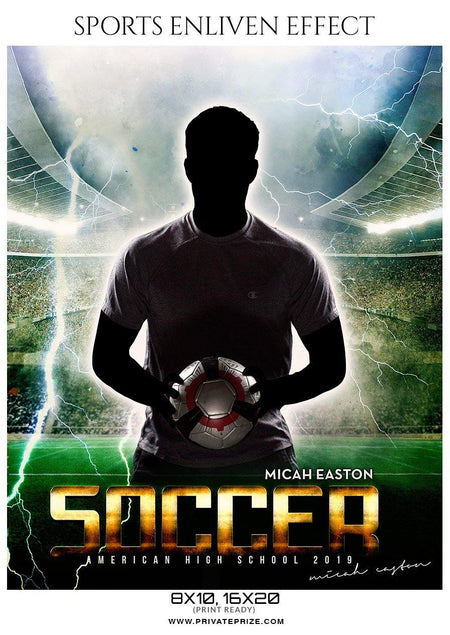 Micah Easton - Soccer Sports Enliven Effects Photography Template - PrivatePrize - Photography Templates