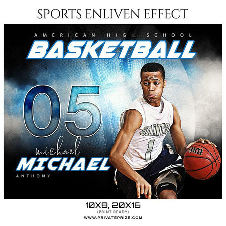 Michael Anthony - Basketball- SPORTS ENLIVEN EFFECT - PrivatePrize - Photography Templates
