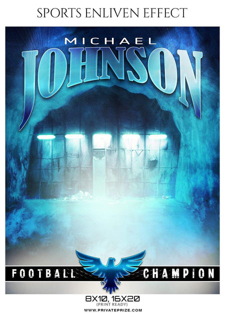 Michael Johnson - Football Sports Enliven Effect Photography Template - PrivatePrize - Photography Templates