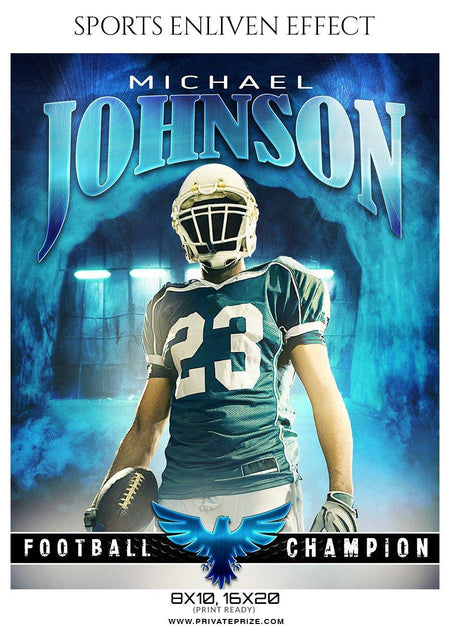 Michael Johnson - Football Sports Enliven Effect Photography Template - PrivatePrize - Photography Templates