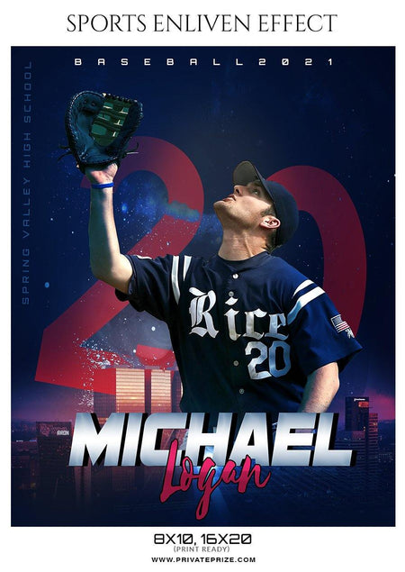 Michael Logan - Baseball Sports Enliven Effect Photography Template - PrivatePrize - Photography Templates