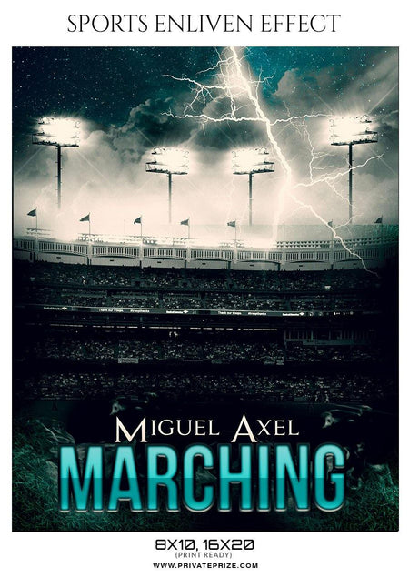 Miguel Axel-MARCHING BAND- SPORTS ENLIVEN EFFECT - PrivatePrize - Photography Templates