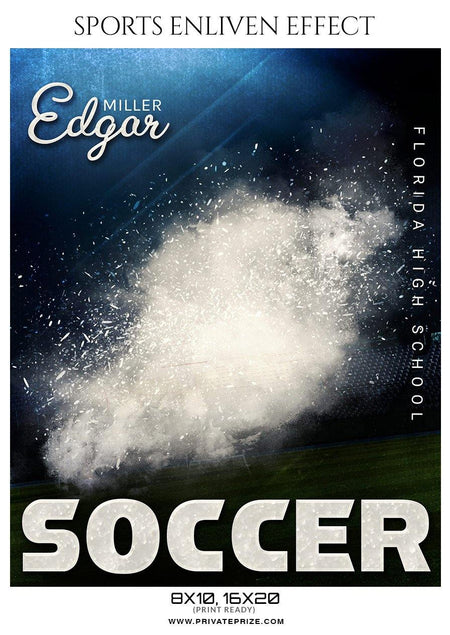 Miller Edgar - Soccer Sports Enliven Effect Photography Template - PrivatePrize - Photography Templates
