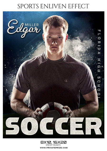 Miller Edgar - Soccer Sports Enliven Effect Photography Template - PrivatePrize - Photography Templates