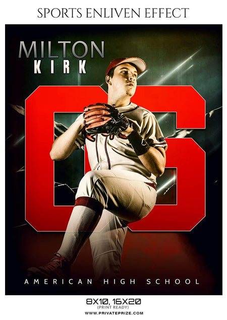 Milton Kirk -  Baseball Enliven Effect - PrivatePrize - Photography Templates