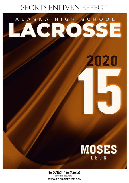 Moses Leon - Lacrosse Sports Enliven Effects Photography Template - PrivatePrize - Photography Templates