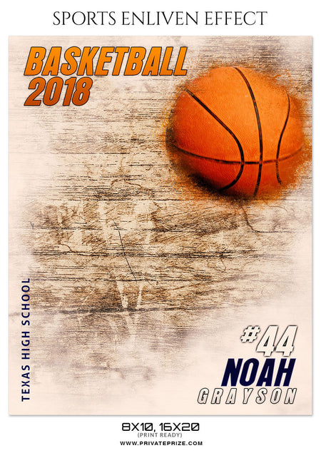 NOAH GRAYSON-BASKETBALL- SPORTS ENLIVEN EFFECT - Photography Photoshop Template