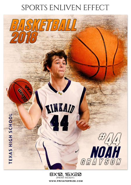 NOAH GRAYSON-BASKETBALL- SPORTS ENLIVEN EFFECT - Photography Photoshop Template