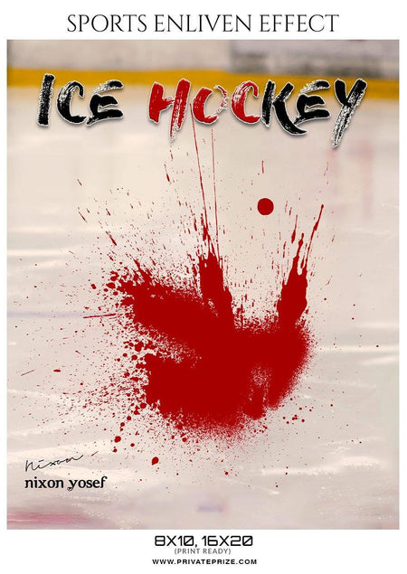 Nixon Yosef - ICE HOCKEY - SPORTS ENLIVEN EFFECT - PrivatePrize - Photography Templates