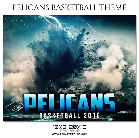Pelicans - Basketball Theme Sports Photography Template