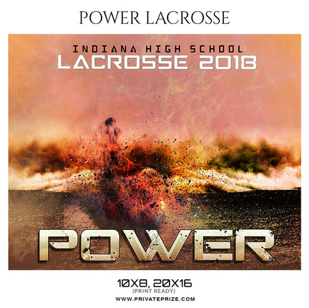 Power - Lacrosse Themed Sports Photography Template - Photography Photoshop Template