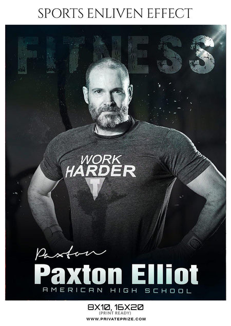 Paxton Elliot - Fitness Sports Enliven Effects Photography Template - PrivatePrize - Photography Templates