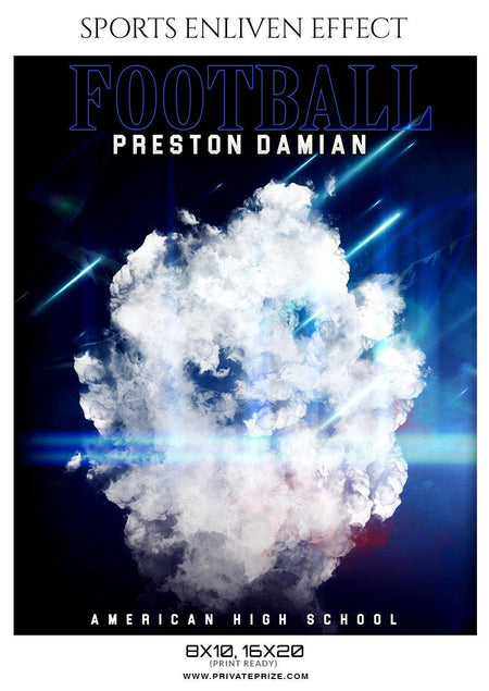 Preston Damian - Football Sports Enliven Effect Photography Template - PrivatePrize - Photography Templates