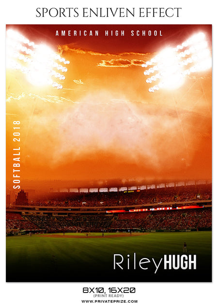 RILEY HUGH-SOFTBALL- SPORTS ENLIVEN EFFECT - Photography Photoshop Template