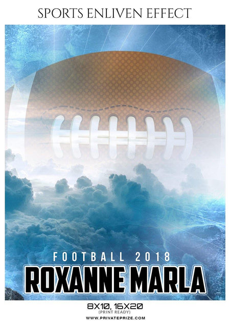 Roxanne Marla - Football Sports Enliven Effect Photography Template - PrivatePrize - Photography Templates