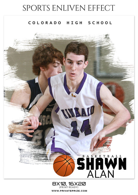 SHAWN ALAN BASKETBALL- SPORTS ENLIVEN EFFECT - Photography Photoshop Template