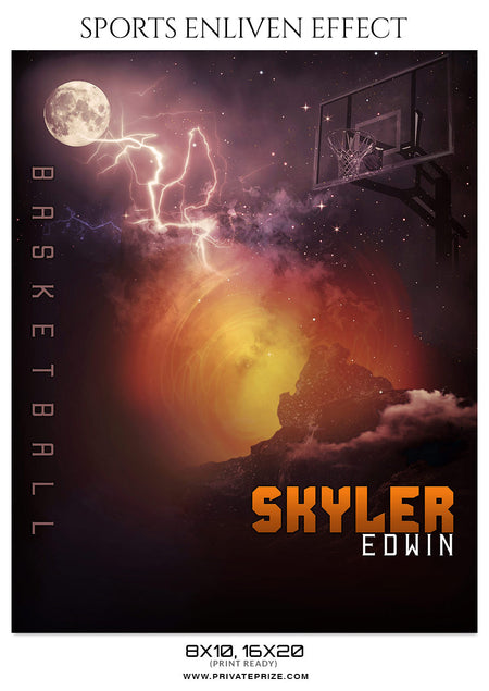 SKYLER EDWIN-BASKETBALL- SPORTS ENLIVEN EFFECT - Photography Photoshop Template