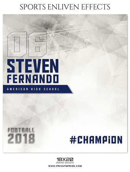 Steven Fernando - Football Sports Enliven Effect Photography Template - PrivatePrize - Photography Templates