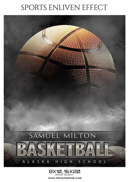 Samuel Milton - Basketball Sports Enliven Effect Photography Template - PrivatePrize - Photography Templates