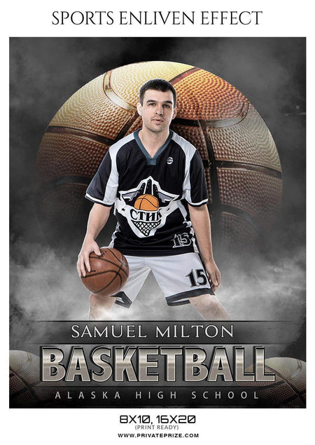 Samuel Milton - Basketball Sports Enliven Effect Photography Template - PrivatePrize - Photography Templates