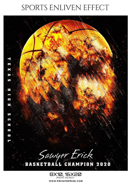 Sawyer Erick - Basketball Sports Enliven Effect Photography Template - PrivatePrize - Photography Templates