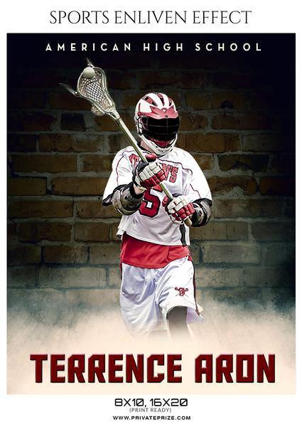 Terrence Aron - Lacrosse Sports Enliven Effects Photography Template - PrivatePrize - Photography Templates