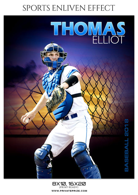 THOMAS ELLIOT-BASEBALL- SPORTS ENLIVEN EFFECT - Photography Photoshop Template