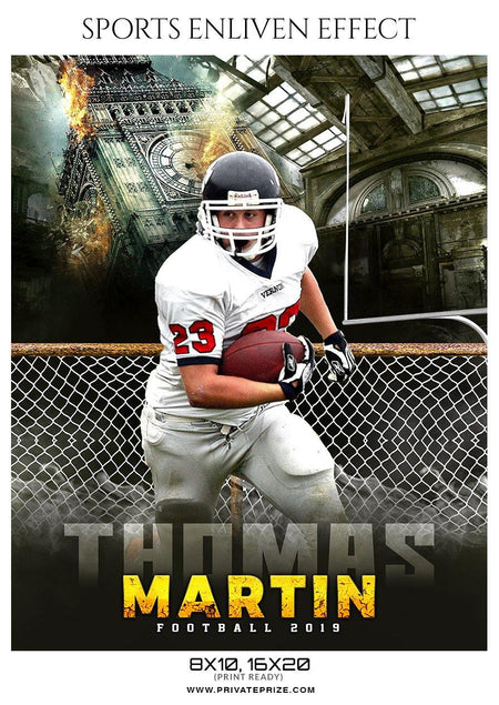 Thomas Martin - Football Sports Enliven Effects Photography Template - PrivatePrize - Photography Templates