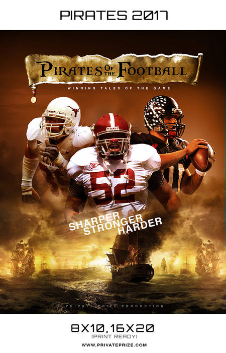Pirates Of the Football Sharper Stronger Harder themed Sports Template - Photography Photoshop Template