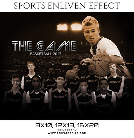 The Game Basketball -  Enliven Effects-Sports Template - Photography Photoshop Template