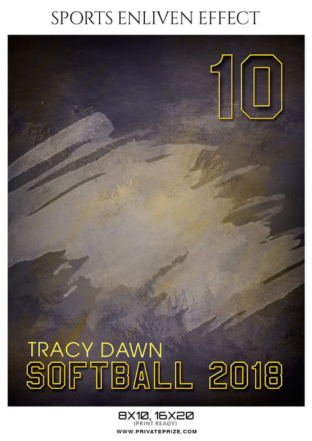 Tracy Dawn - Softball Sports Enliven Effects Photography Template - Photography Photoshop Template