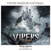 Vipers Warior - Football Themed Sports Photography Template - PrivatePrize - Photography Templates
