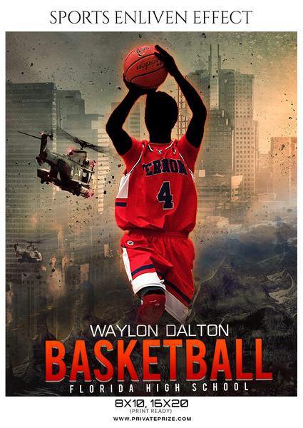 Waylon Dalton - Basketball Sports Enliven Effects Photography Template - PrivatePrize - Photography Templates
