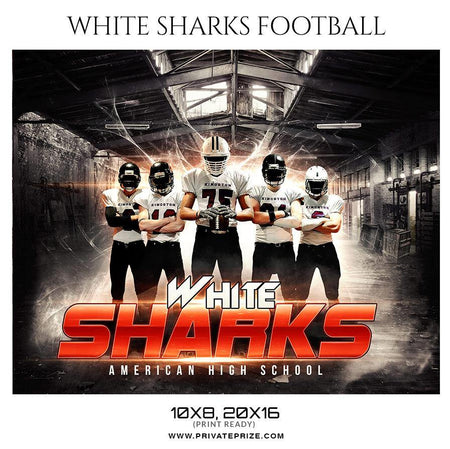 White Sharks - Football Themed Sports Photography Template - PrivatePrize - Photography Templates
