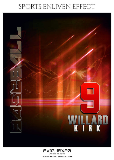 WILLARD KIRK-BASEBALL- SPORTS ENLIVEN EFFECT - Photography Photoshop Template
