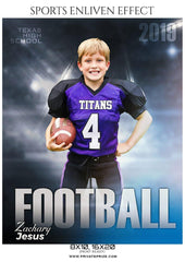 Zachary Jesus - Football Sports Enliven Effect Photography Template