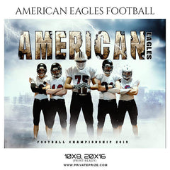 American Eagles - Football Themed Sports Photography Template