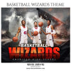 Basketball Wizards - Sports Themed  Photography Template - PrivatePrize - Photography Templates