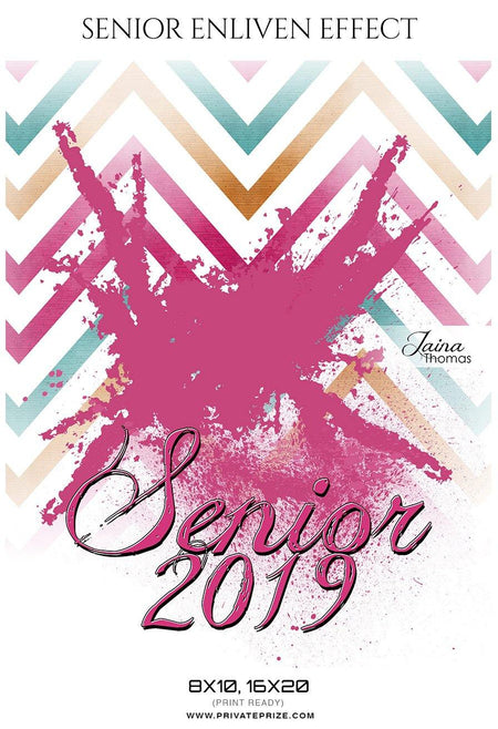 Jaina Thomas - Senior Enliven Effect Photography Template - PrivatePrize - Photography Templates
