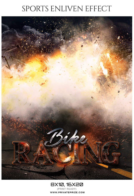 Bike Racing - Sports Enliven Effects Photography Template - PrivatePrize - Photography Templates